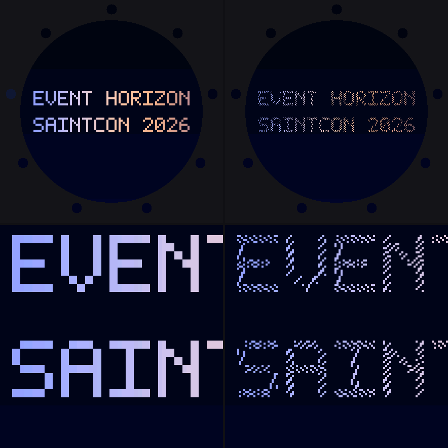EVENT HORIZON over SAINTCON 2026: solid particle lettering on the left, visibly incomplete lettering with fewer particles on the right.